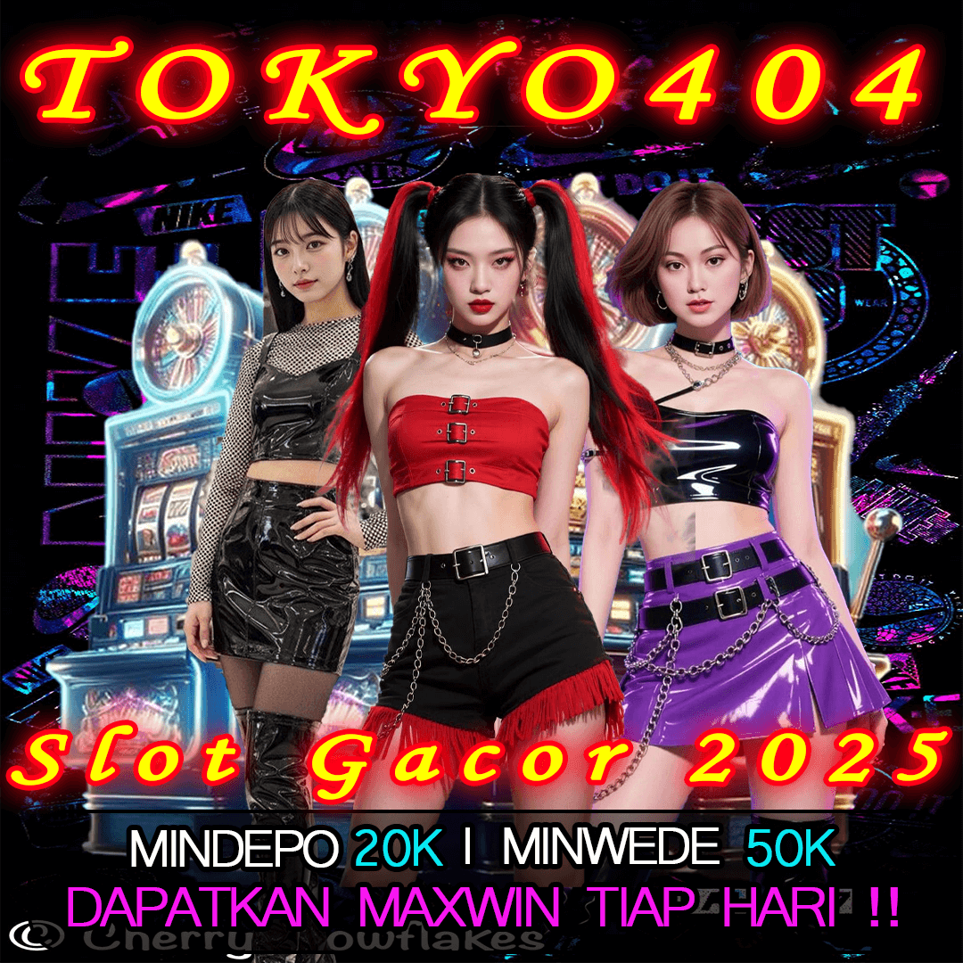 TOKYO404 > Akun Bandar Resmi Games Pragmatic Play Mudah Menang Hari Ini